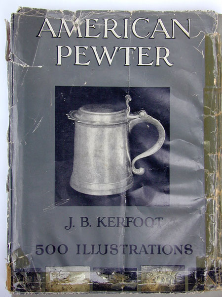 American Pewter by J.B. Kerfoot